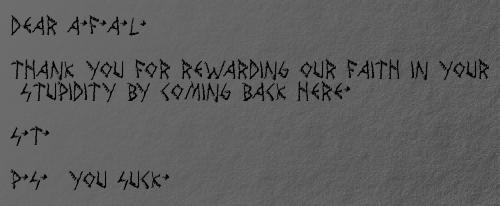 Dear AFAL, Suckas! You suck.